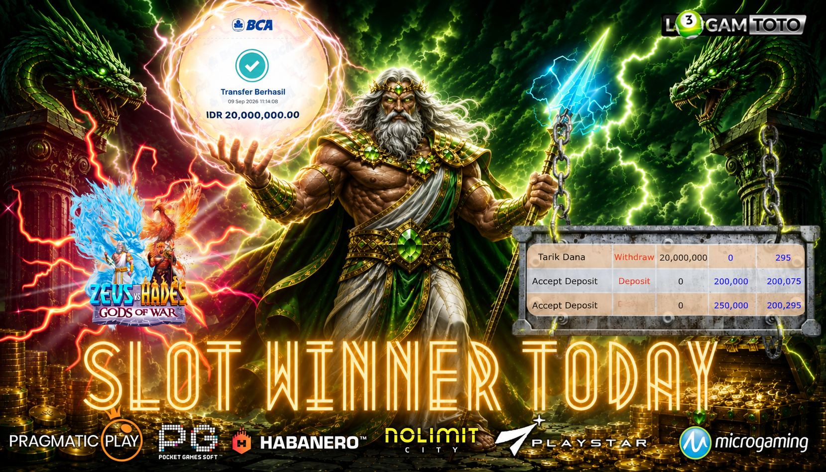 SELAMAT KEPADA MEMBER SETIA LOGAMTOTO BERHASIL JACKPOT 20.000.000 DI PERMAINAN ZEUS VS HADES GOD OF WAR
